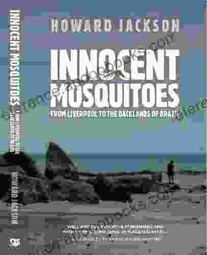 Innocent Mosquitoes Howard Jackson