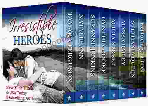 IRRESISTIBLE HEROES (Irresistible Romance 1)