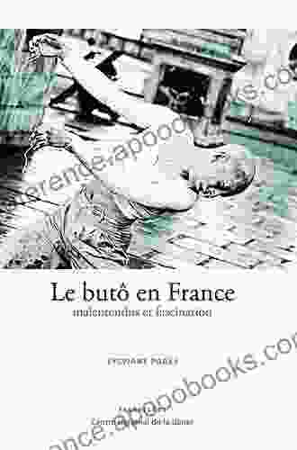 Le Buto En France Malentendus Et Fascination