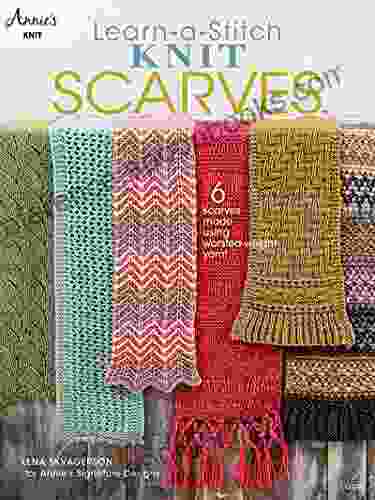 Learn A Stitch Knit Scarves