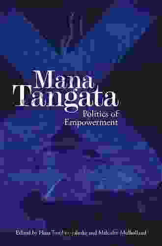 Mana Tangata: Politics Of Empowerment