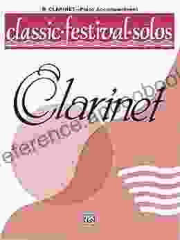 Classic Festival Solos B Flat Clarinet Volume 1: Piano Accompaniment