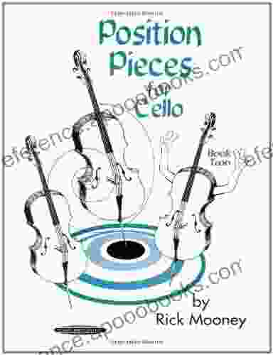 Position Pieces For Cello 2