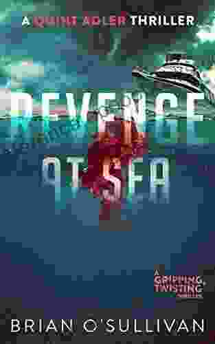 Revenge At Sea (Quint Adler Thrillers 1)