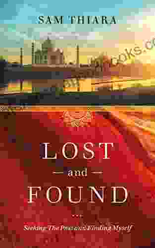 Lost And Found: Seeking The Past And Finding Myself