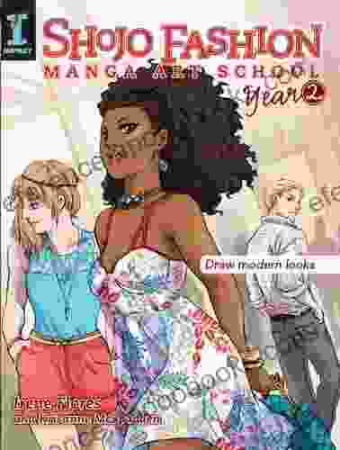 Shojo Fashion Manga Art School Year 2: Draw Modern Looks