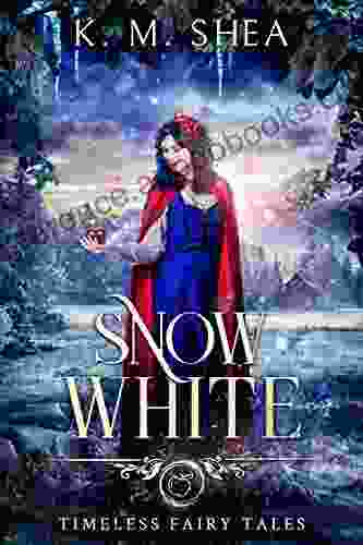 Snow White (Timeless Fairy Tales 11)