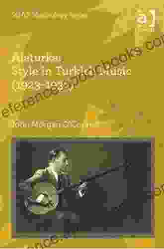 Alaturka: Style In Turkish Music (1923 1938): Style In Turkish Music (1923 1938) (SOAS Studies In Music)