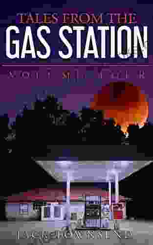 Tales from the Gas Station: Volume Four