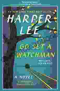 Go Set A Watchman Teaching Guide: Teaching Guide And Sample Chapters