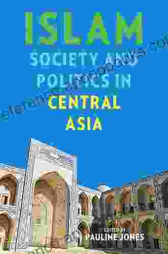 Political Islam In Central Asia: The Challenge Of Hizb Ut Tahrir (Central Asian Studies 21)