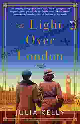 The Light Over London Julia Kelly