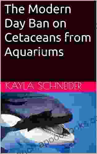 The Modern Day Ban on Cetaceans from Aquariums