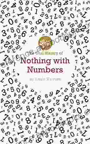 The Oral History Of Nothing With Numbers