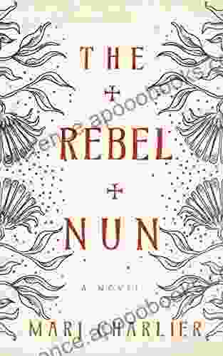 The Rebel Nun Marj Charlier