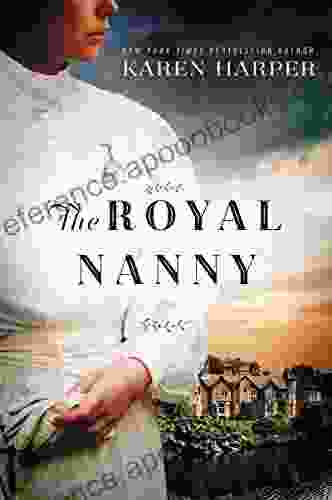 The Royal Nanny: A Novel