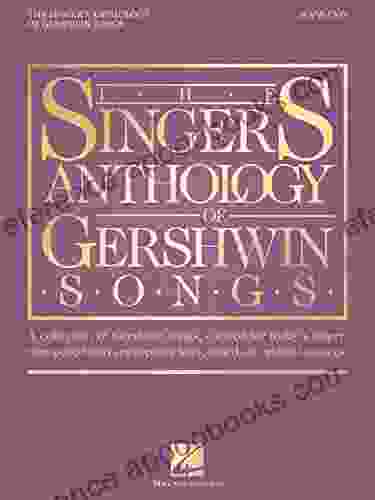 The Singer S Anthology Of Gershwin Songs Soprano