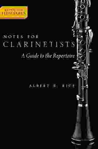 Notes for Clarinetists: A Guide to the Repertoire (Notes for Performers)