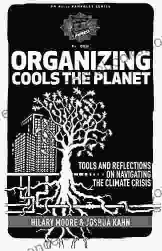 Organizing Cools the Planet: Tools and Reflections to Navigate the Climate Crisis (PM Pamphlet 11)