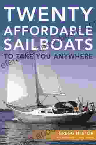 Twenty Affordable Sailboats To Take You Anywhere