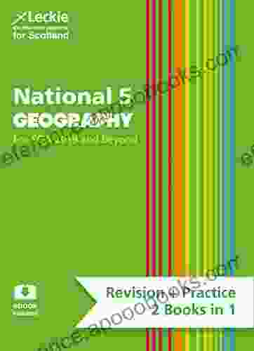 National 5 Geography: Preparation and Support for N5 Teacher Assessment (Leckie Complete Revision Practice)