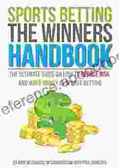 Sports Betting The Winners Handbook