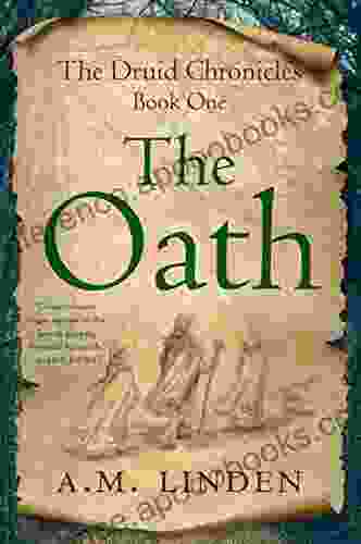 The Oath: The Druid Chronicles One