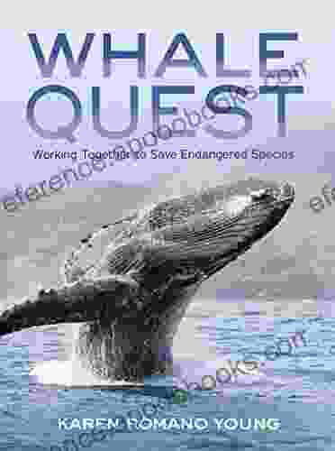 Whale Quest: Working Together To Save Endangered Species