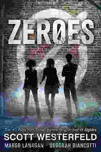 Zeroes Scott Westerfeld